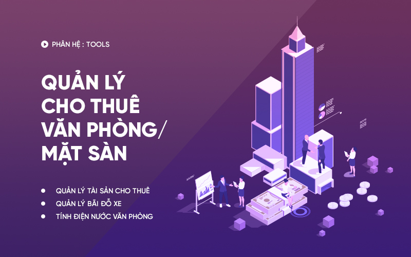 Quản lý cho thuê văn phòng / mặt sàn